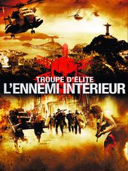 Troupe d'élite : l'ennemi intérieur