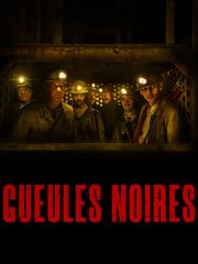 Gueules noires