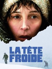 La tête froide