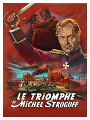 Le triomphe de Michel Strogoff