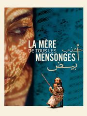 La mère de tous les mensonges