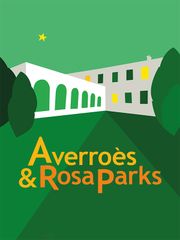 Averroès & Rosa Parks