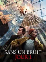 Sans un bruit : jour 1