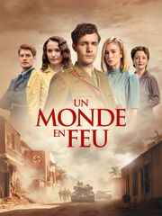Un monde en feu