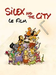Silex and the City, le film