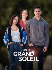 Un si grand soleil