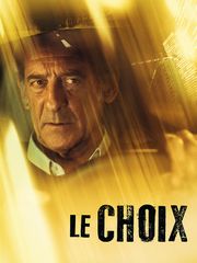 Le choix