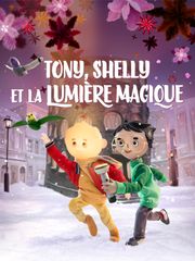 Tony, Shelly et la lumière magique