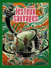 Les Feux sauvages
