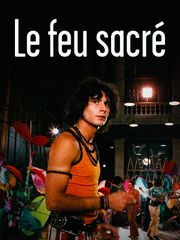 Le feu sacré
