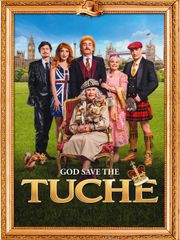 God Save the Tuche