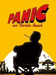 Panic sur Florida Beach