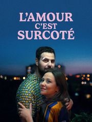 L'amour, c'est surcoté