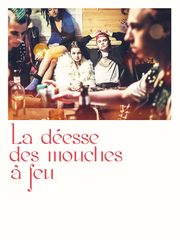 La Déesse des mouches à feu