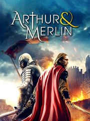 Arthur & Merlin : Chevaliers de Camelot