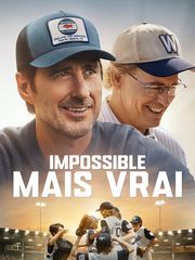 Impossible mais vrai
