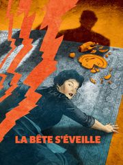 La bête s'éveille