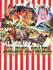 Le plus grand cirque du monde