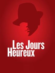 Les jours heureux