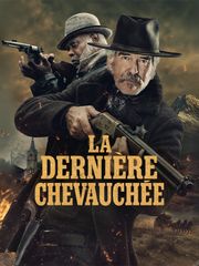 La dernière chevauchée