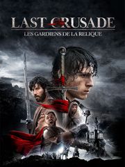Last Crusade : Les gardiens de la relique