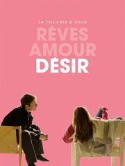 La Trilogie d'Oslo : Désir