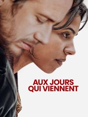 Aux jours qui viennent