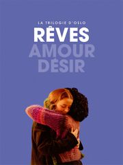 La Trilogie d'Oslo : Rêves