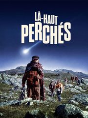 Là-haut perchés