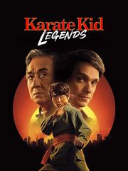 Karate Kid : Legends