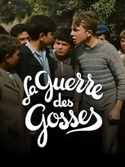 La Guerre des gosses