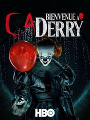 Ça : Bienvenue à Derry