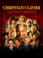 Christian Clavier : La Vis Comica