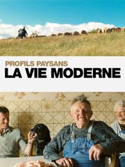 Profils paysans : la vie moderne