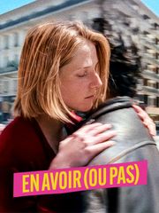 En avoir (ou pas)