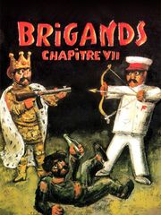 Brigands, chapitre VII