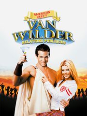 American Party, Van Wilder relations publiques