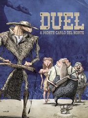 Duel à Monte-Carlo del Norte