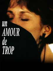 Un amour de trop