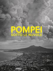 Pompei, sotto le nuvole
