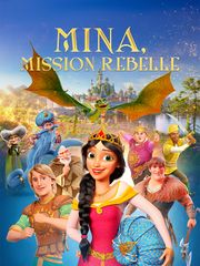 Mina, mission rebelle