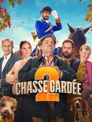Chasse gardée 2