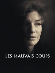Les mauvais coups