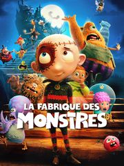 La fabrique des monstres