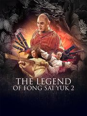 La Légende de Fong Sai-Yuk 2