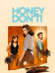 Honey Don't !
