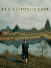 Les échos du passé