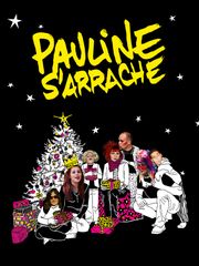 Pauline s'arrache