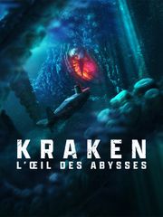 Kraken : L'oeil des abysses