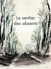 Le Sentier des absents